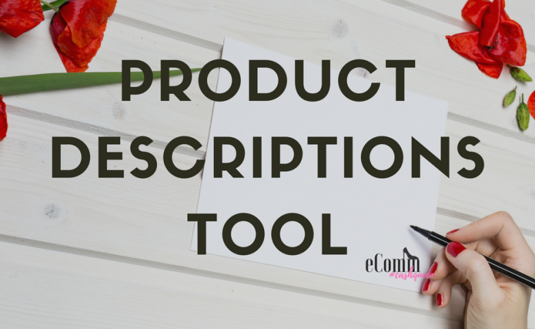 What's a Good Tool for Product Descriptions that Sell Online Effectively?
