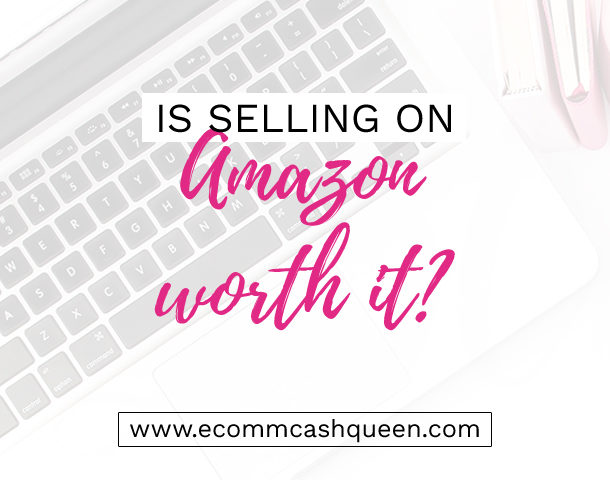 Is selling on Amazon worth it?