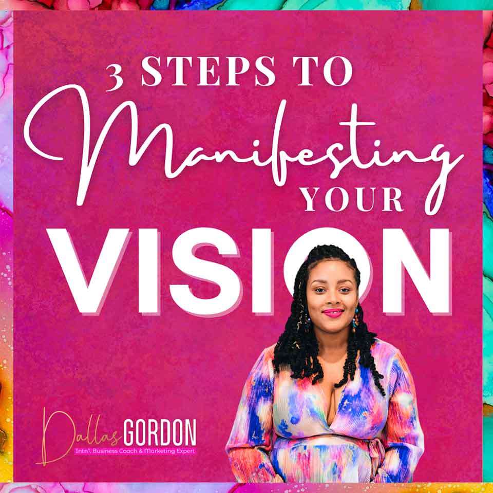Manifest Your Vision
